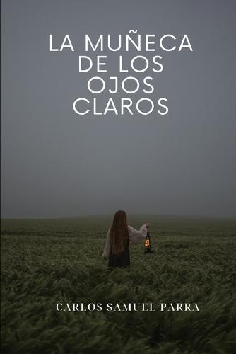 La muñeca de los ojos claros