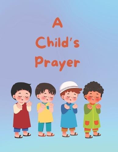 A Child's Prayer