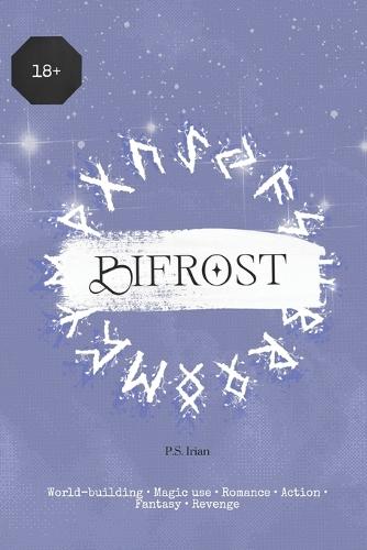 Bifrost: A Norse Saga: Book #1 The Prequel