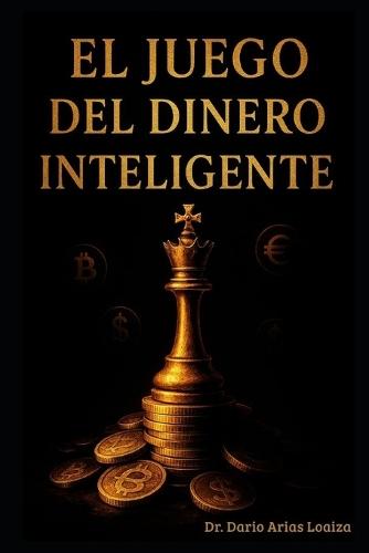 El Juego del Dinero Inteligente