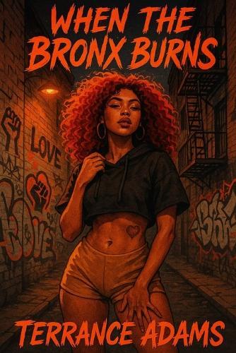 When The Bronx Burns
