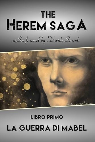 The Herem Saga #1 (La guerra di Mabel)