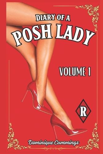 Diary of a Posh Lady: Volume 1