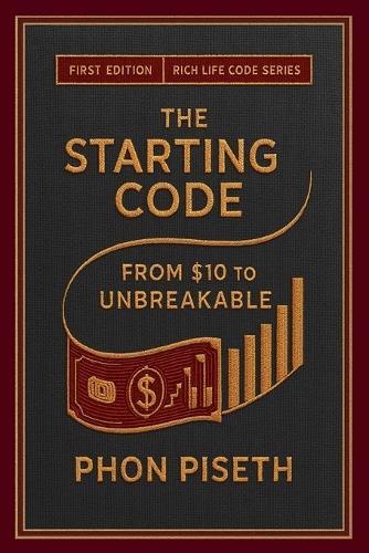 The Starting Code: From 10$ to Unbreakable