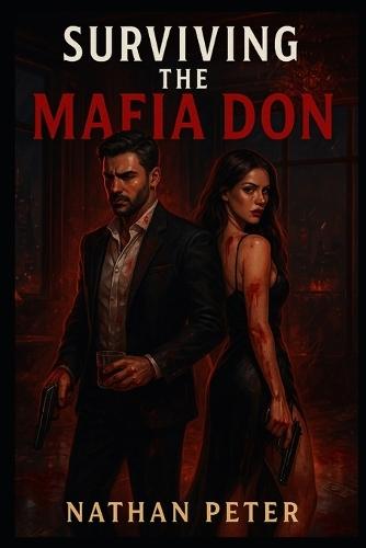 Surviving the Mafia Don