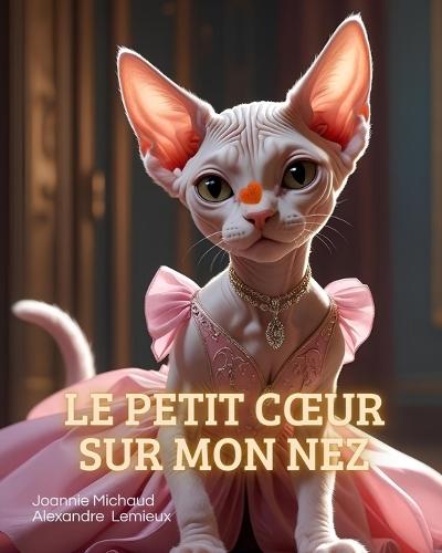 Le petit coeur sur mon nez