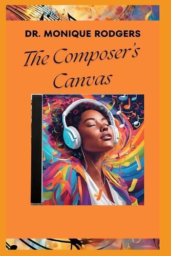 The Composer's Canvas