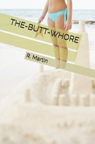 The-Butt-Whore