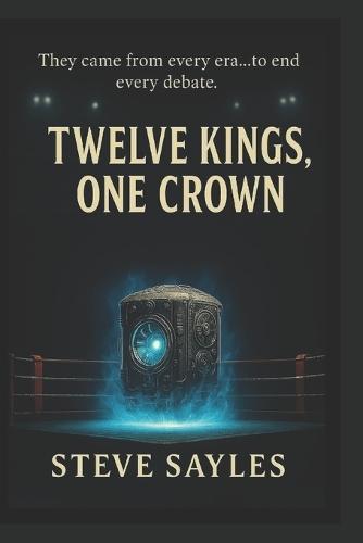 Twelve Kings, One Crown
