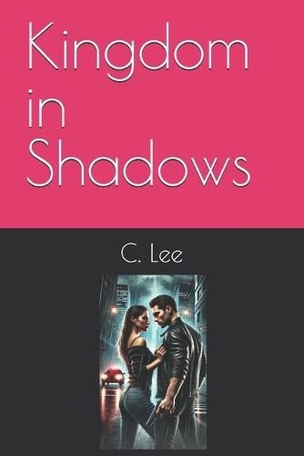 Kingdom in Shadows