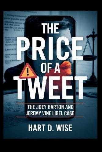 The Price of a Tweet: The Joey Barton and Jeremy Vine Libel Case