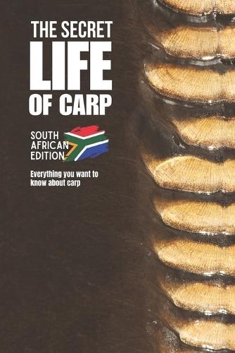 The Secret Life of Carp: Everything you want to know about carp