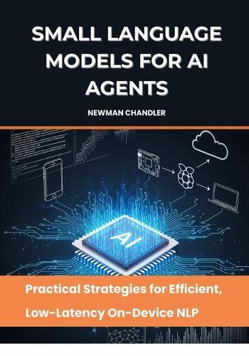 Small Language Models for AI Agents: Practical Strategies for Efficient, Low-Latency On-Device NLP