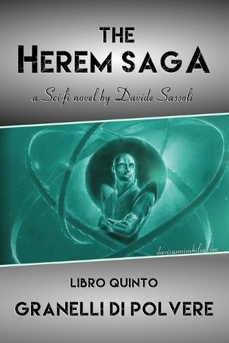The Herem Saga #5 (Granelli di polvere)
