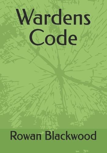 Wardens Code