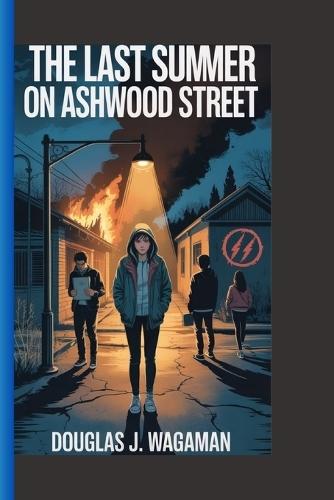 The Last Summer in Ashwood Street