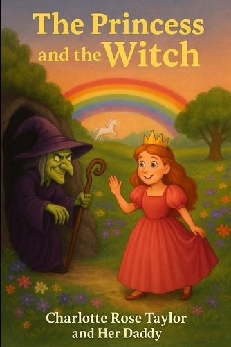 The Princess and the Witch