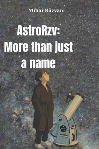 AstroRzv: More than just a name