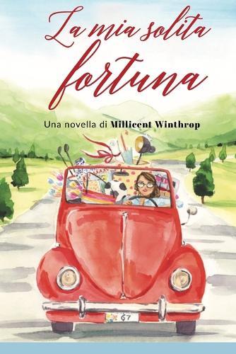 La mia solita fortuna