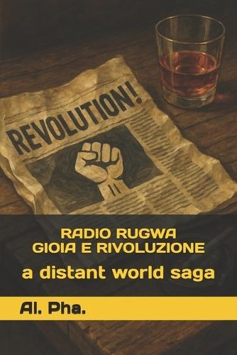 Radio Rugwa - Gioia E Rivoluzione