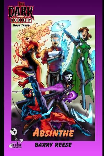 The Dark Society Book Three: Absinthe