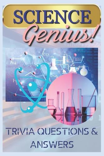 Science Genius! Fun Facts and Trivia Questions