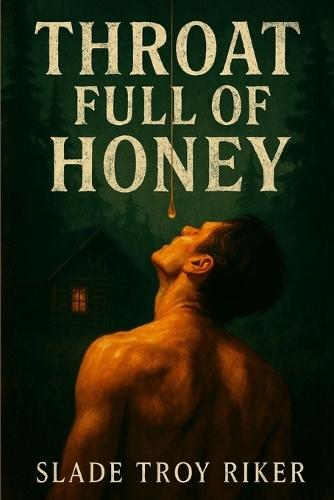 Throat Full of Honey