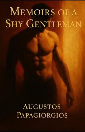 Memoirs of a Shy Gentleman