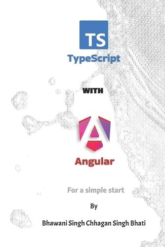 TypeScript With Angular: For a simple start