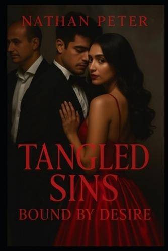 Tangles Sins: Bound by desire