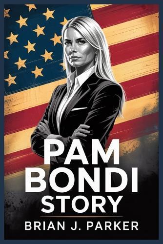Pam Bondi Story