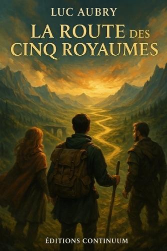 La Route des Cinq Royaumes