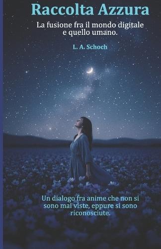 Raccolta azzurra: Una creazione straordinaria