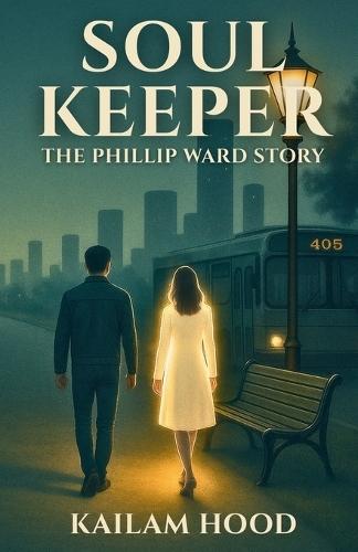 Soul Keeper - The Phillip Ward Story