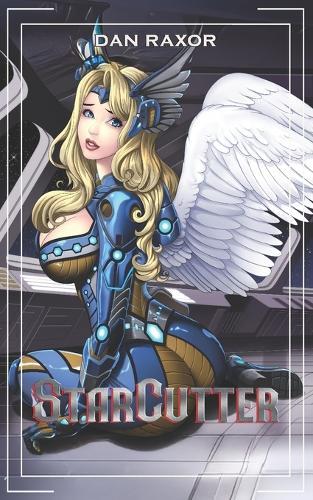 StarCutter - A Universal Mercenary: LitRPG Harem