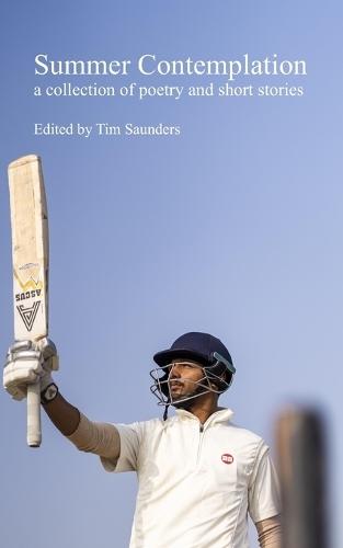 Summer Contemplation: a collection of poetry and short stories