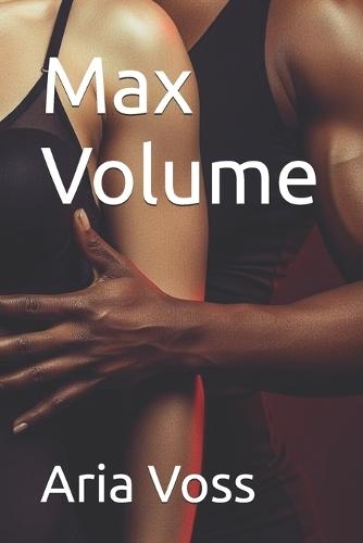 Max Volume