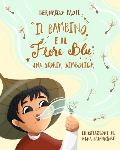 Il bambino e il fiore blu: Una storia simbolica