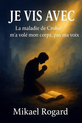 ""Je vis avec"": La maladie de Crohn a volé mon corps, pas ma voix