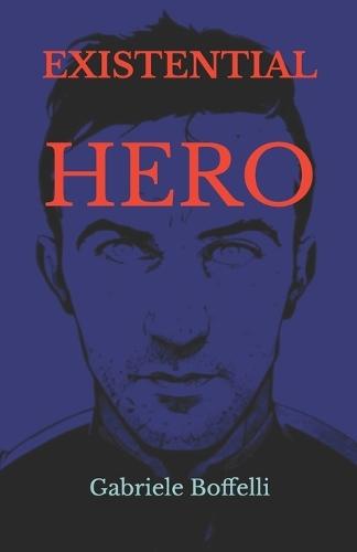 Existential Hero
