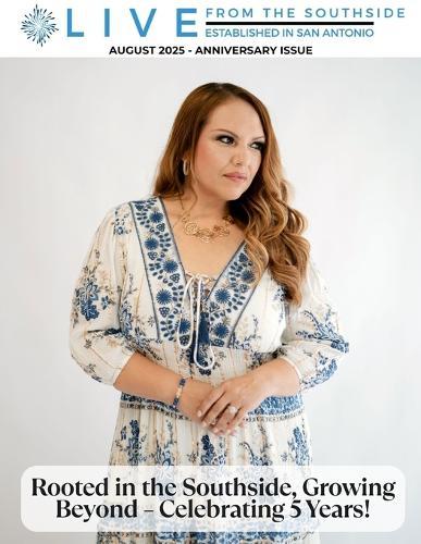 Live from the Southside Magazine - August 2025: Celebrating 5 Years!