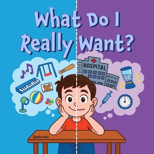 What Do I Really Want?