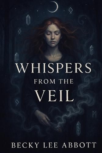 Whispers From The Veil