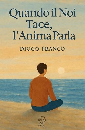 Quando il Noi Tace, L'Anima Parla