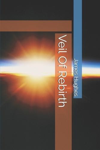 Veil Of Rebirth