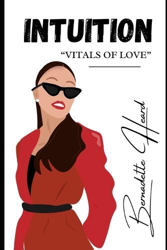 Intuition: Vitals of Love