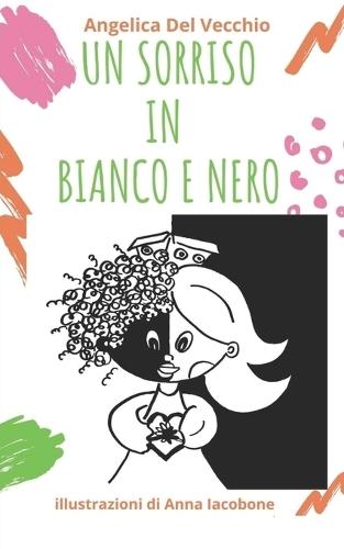 Un Sorriso in Bianco E Nero