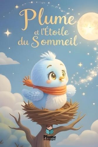 Plume et l'étoile du Sommeil