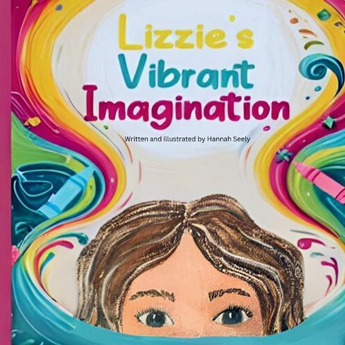 Lizzie's Vibrant Imagination