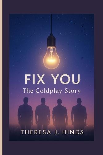 Fix You: The Coldplay Story